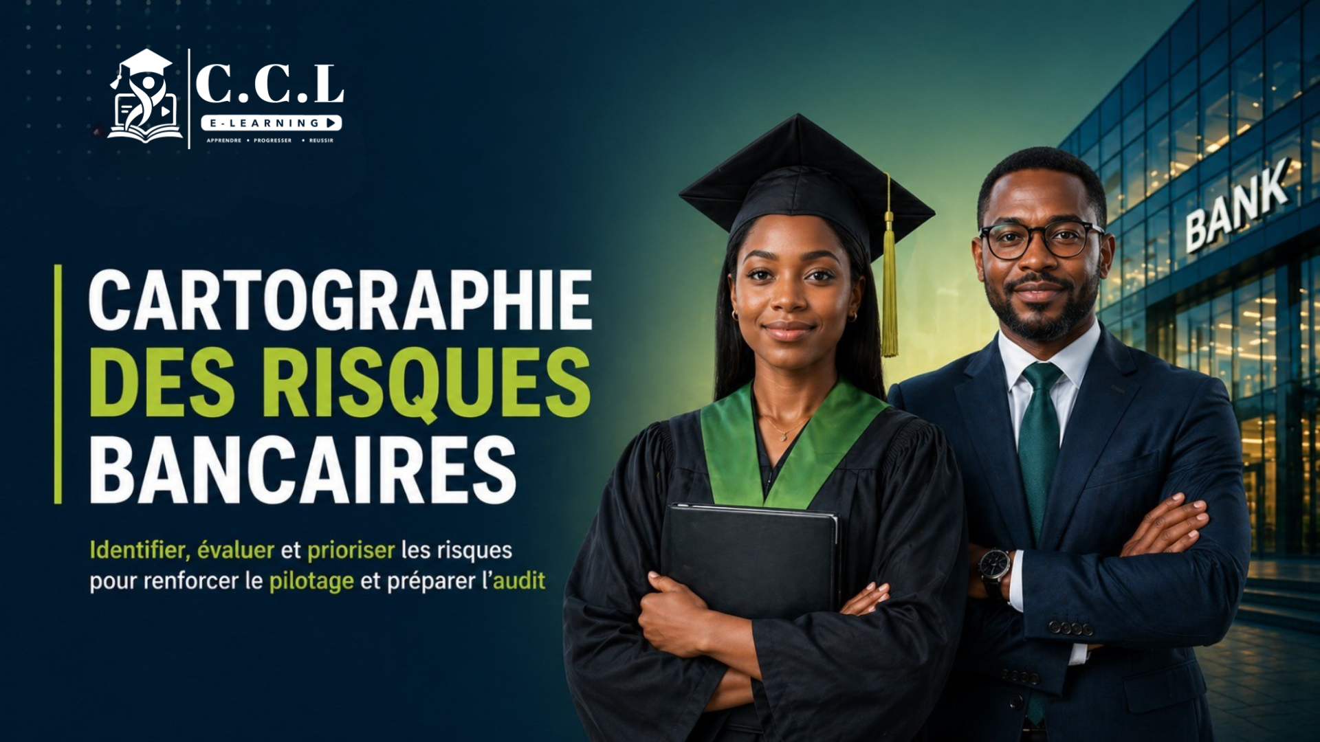 Cartographie des Risques Bancaires Identifier, évaluer et prioriser les risques pour renforcer le pilotage et préparer l’audit