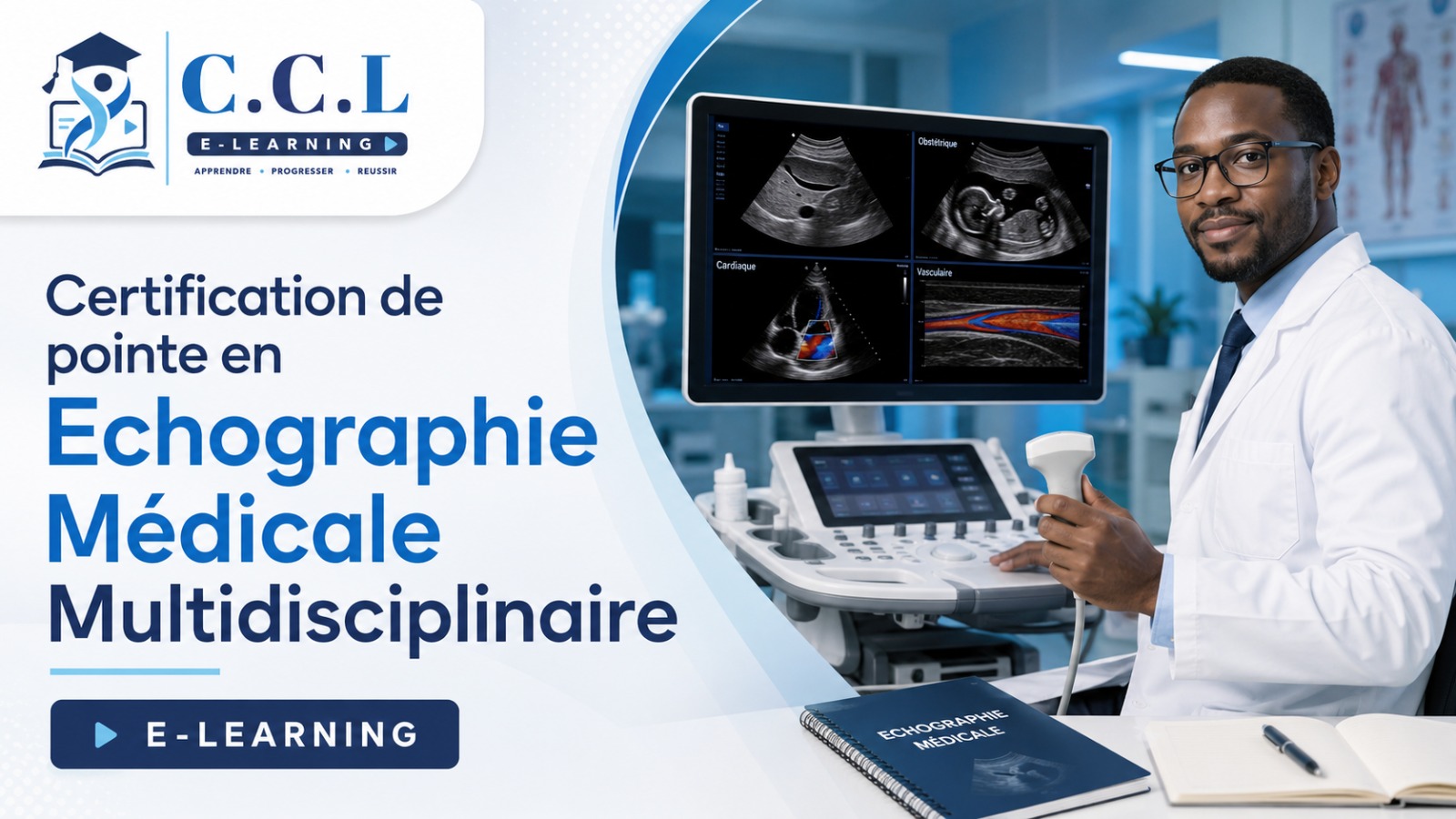 Certification de pointe en Echographie Médicale Multidisciplinaire