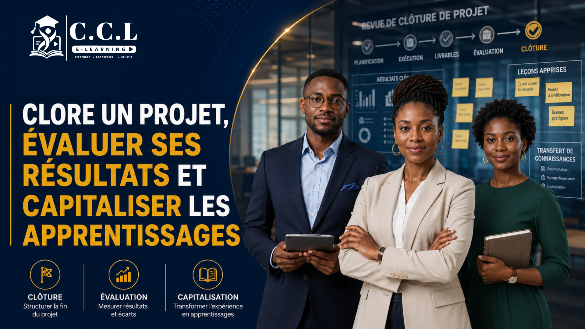 Clore un projet, évaluer ses résultats et capitaliser les apprentissages